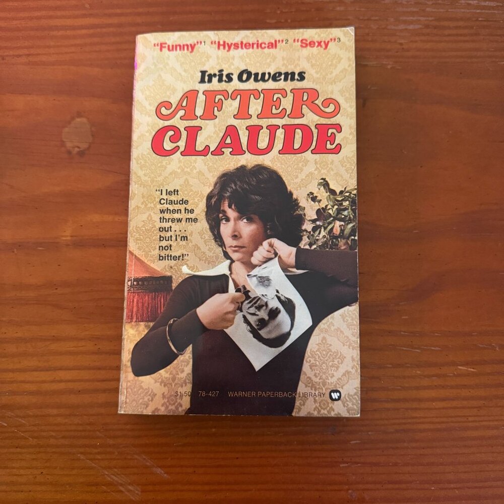 After Claude By Iris Owens Warner Paperback Library Edition 1974 - Picture 1 of 4